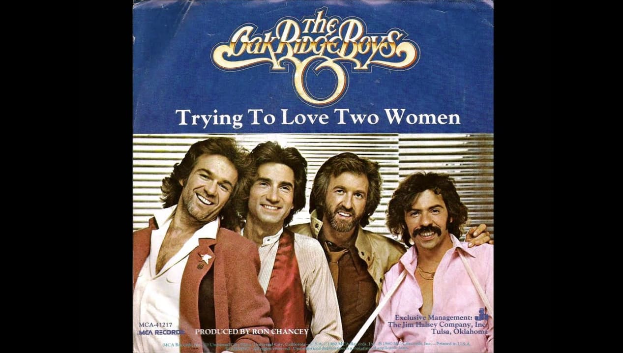 The oak ridge boys trying to love two women music legend