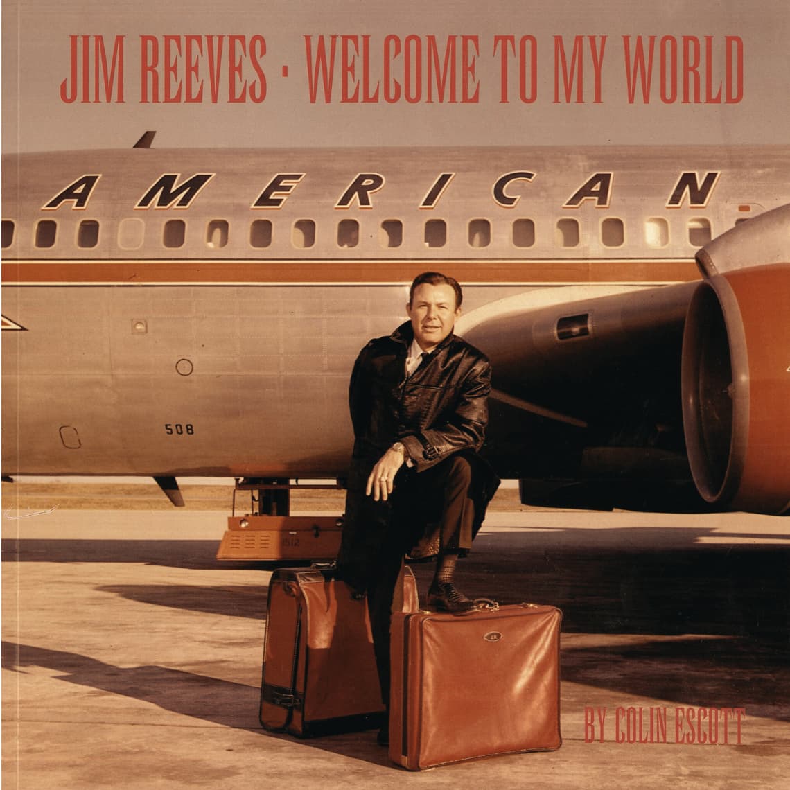 Jim Reeves – Welcome to My World - Music Legend